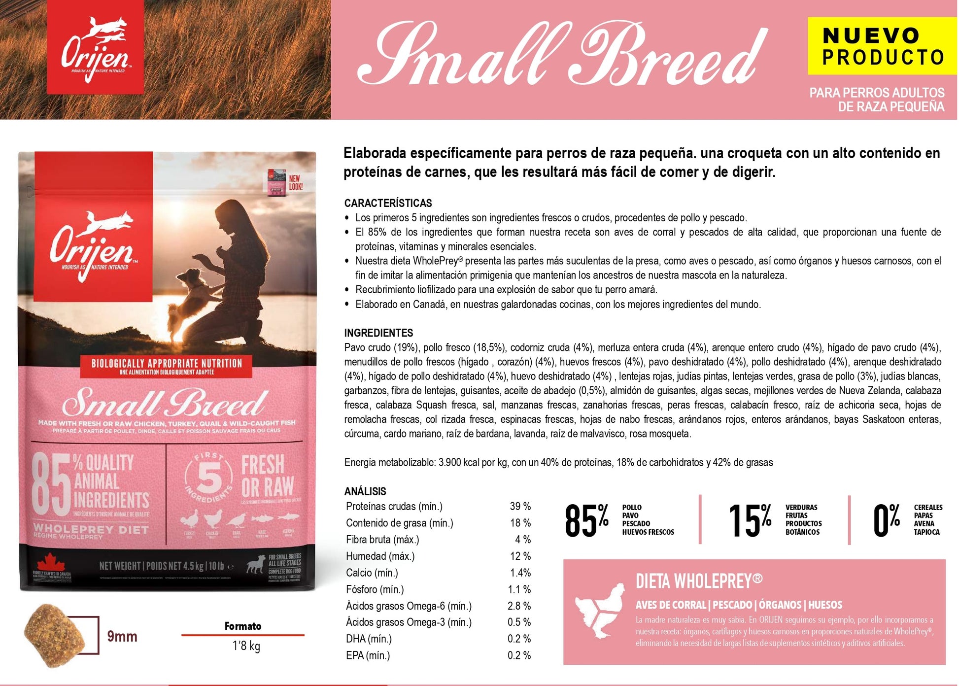 ORIJEN SMALL BREED PIENSO para perro adulto de raza pequeña  Gabo y Gordo E Shop, la mejor tienda online en las Islas Canarias, España, tienda online para mascotas, perros, gatos, conejos, tortugas, animales, accesorios para mascotas en general. 
Gabo y Gordo E Shop in Canary Islands, the best store for pets, dogs, cats, rabbits, turtles, animals, pet accessories.